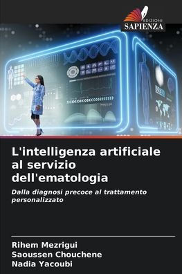 L'intelligenza artificiale al servizio dell'ematologia