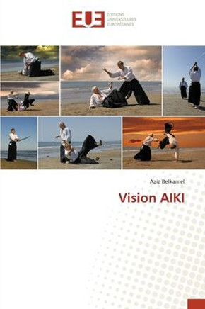 Vision AIKI