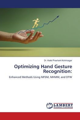Optimizing Hand Gesture Recognition