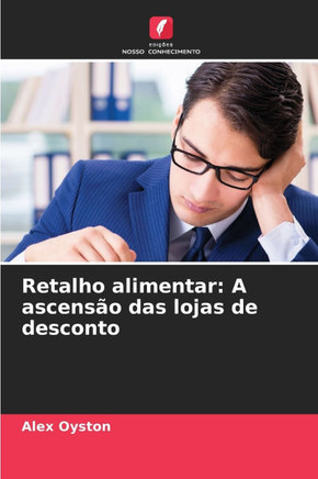 Retalho alimentar: A ascensão das lojas de desconto