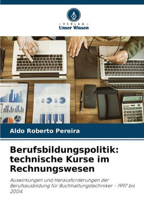 Berufsbildungspolitik: technische Kurse im Rechnungswesen