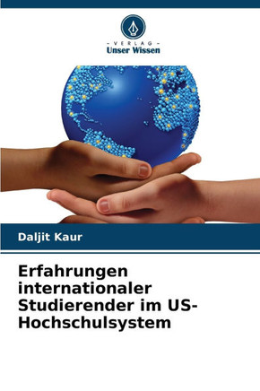 Erfahrungen internationaler Studierender im US-Hochschulsystem