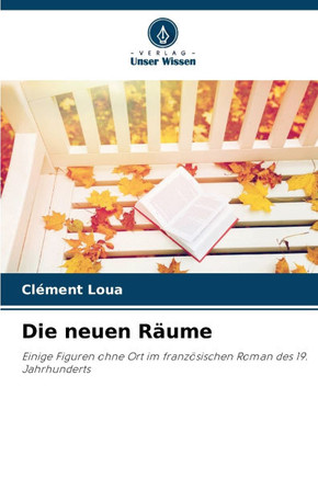 Die neuen Räume