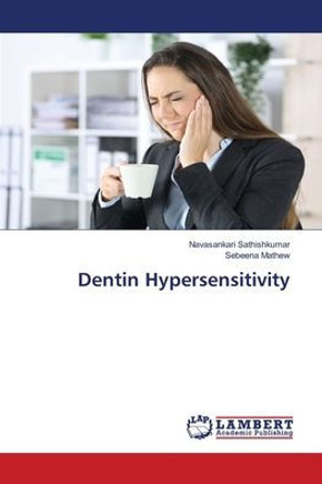 Dentin Hypersensitivity