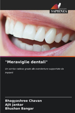 ""Meraviglie dentali""
