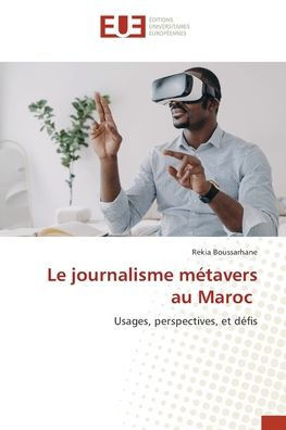 Le journalisme métavers au Maroc