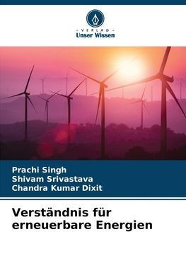 Verständnis für erneuerbare Energien