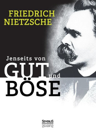 Jenseits von Gut und Böse