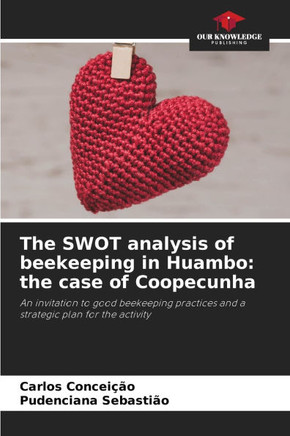 The SWOT analysis of beekeeping in Huambo: the case of Coopecunha