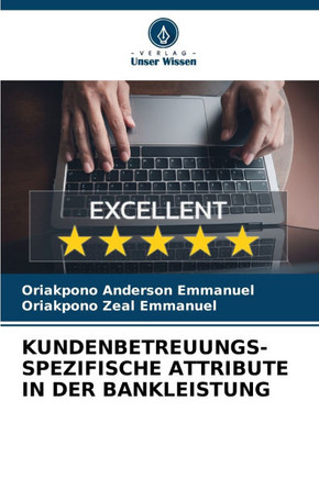 Kundenbetreuungs-Spezifische Attribute in Der Bankleistung