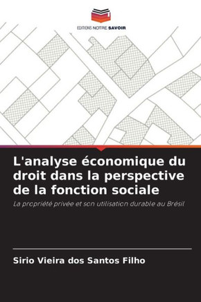 L'analyse économique du droit dans la perspective de la fonction sociale