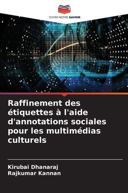 Raffinement des étiquettes à l'aide d'annotations sociales pour les multimédias culturels
