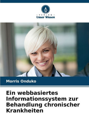 Ein webbasiertes Informationssystem zur Behandlung chronischer Krankheiten