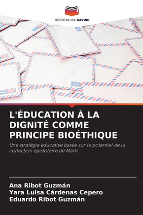 L'Éducation À La Dignité Comme Principe Bioéthique