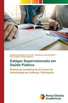 Estágio Supervisionado em Saúde Pública