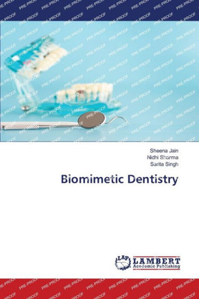 Biomimetic Dentistry