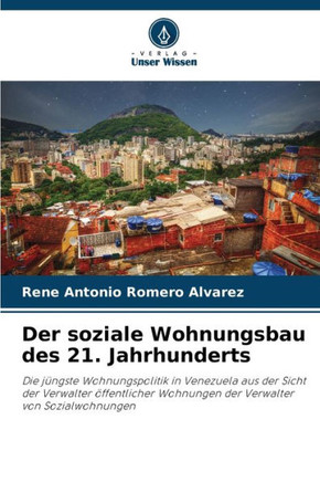 Der soziale Wohnungsbau des 21. Jahrhunderts