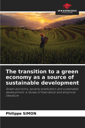 The transition to a green economy as a source of sustainable development