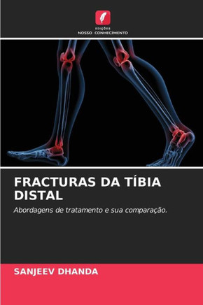 Fracturas Da Tíbia Distal