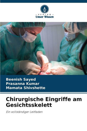 Chirurgische Eingriffe am Gesichtsskelett