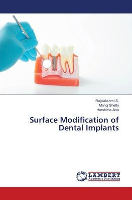 Surface Modification of Dental Implants