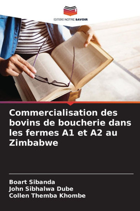 Commercialisation des bovins de boucherie dans les fermes A1 et A2 au Zimbabwe