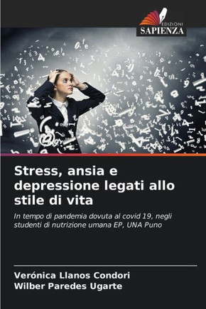 Stress, ansia e depressione legati allo stile di vita