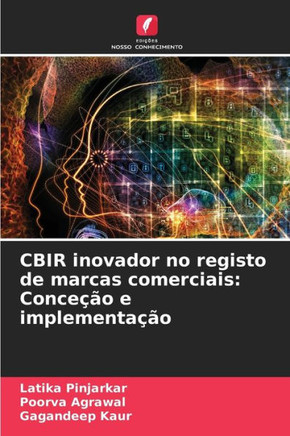 CBIR inovador no registo de marcas comerciais: Conceção e implementação
