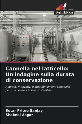 Cannella nel latticello: Un'indagine sulla durata di conservazione