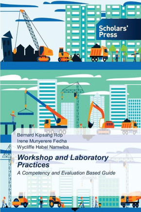 Workshop and Laboratory Practices