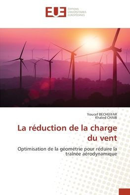 La réduction de la charge du vent