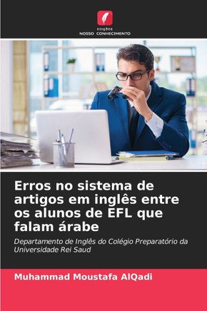 Erros no sistema de artigos em inglês entre os alunos de EFL que falam árabe
