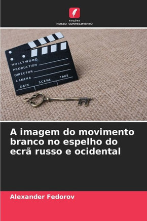 A imagem do movimento branco no espelho do ecrã russo e ocidental