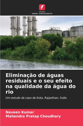 Eliminação de águas residuais e o seu efeito na qualidade da água do rio