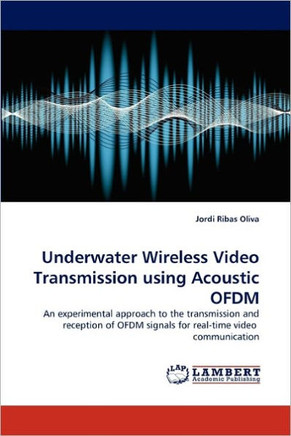 Underwater Wireless Video Transmission Using Acoustic Ofdm