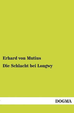 Die Schlacht bei Longwy