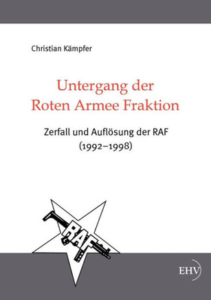 Untergang der Roten Armee Fraktion