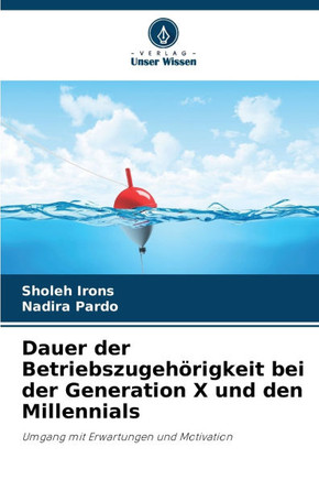 Dauer der Betriebszugehörigkeit bei der Generation X und den Millennials