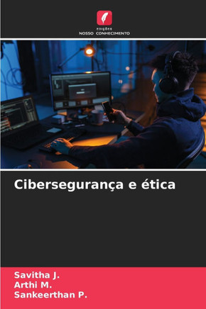 Cibersegurança e ética