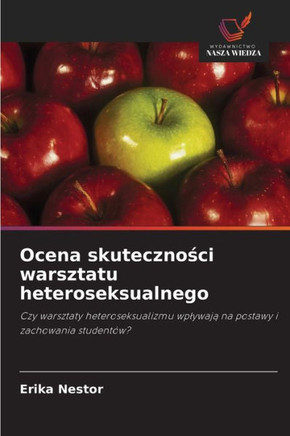 Ocena skuteczności warsztatu heteroseksualnego