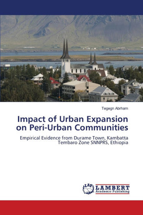 Impact of Urban Expansion on Peri-Urban Communities