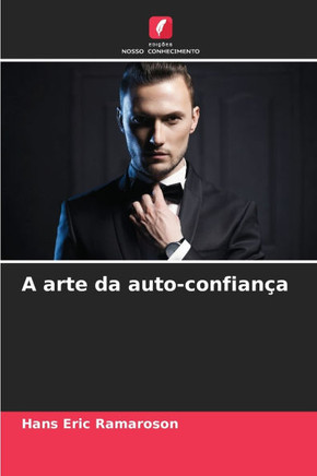 A arte da auto-confiança