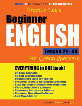 Preston Lee'S Beginner English Lesson 21 - 40 For Czech Speakers