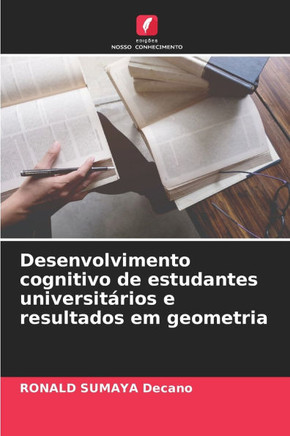 Desenvolvimento cognitivo de estudantes universitários e resultados em geometria