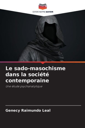 Le sado-masochisme dans la société contemporaine