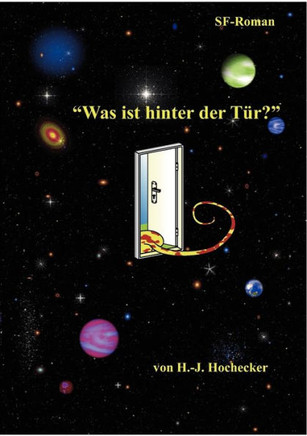 ""Was ist hinter der Tür""