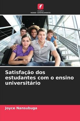 Satisfação dos estudantes com o ensino universitário
