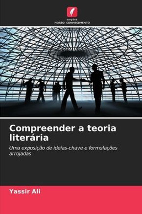 Compreender a teoria literária