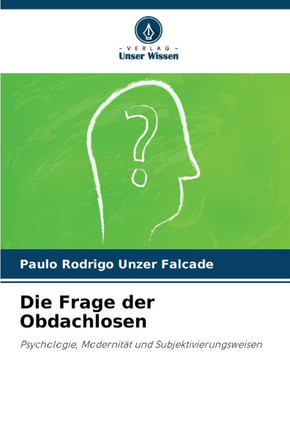 Die Frage der Obdachlosen