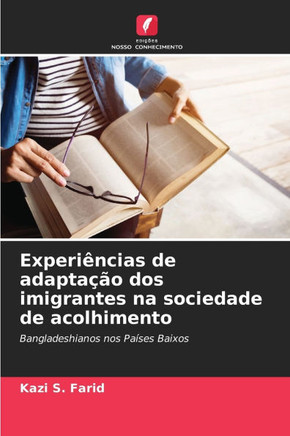 Experiências de adaptação dos imigrantes na sociedade de acolhimento